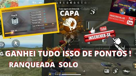 FREE FIRE GANHEI TUDO ISSO DE PONTOS NA RANQUEADA SOLO YouTube