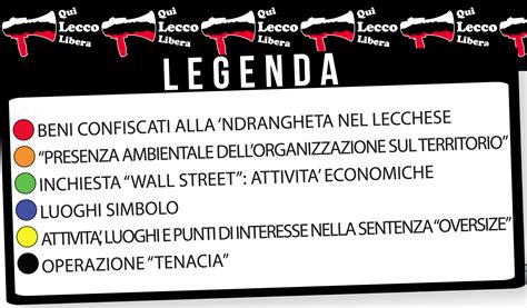 La Mappa Dei Luoghi Simbolo Della Ndrangheta Lecchese Qui Lecco Libera