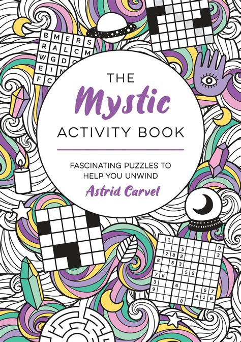 The Mystic Activity Book Fascinating Puzzles To Help You Unwind By