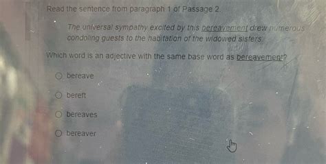 Solved Read The Sentence From Paragraph 1 Of Passage 2 The Universal