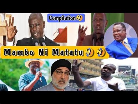 Mambo Ni Matatu Meme Compilations With Your Funniest Politicians Ruto