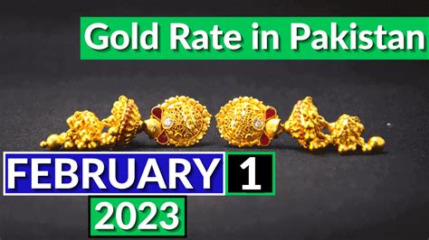 Today S Gold Rate In Pakistan 1st February 2023 Visa Sponsorships