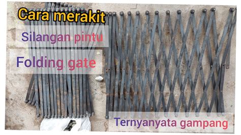 Cara Merakit Silangan Pintu Folding Gate Youtube