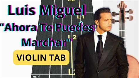 Ahora Te Puedes Marchar Viol N Play Along Tutorial Tablatura