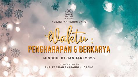 Live Streaming Kebaktian Tahun Baru Gki Mojokerto Minggu Januari