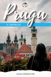 Il Castello Di Praga Cosa Vedere Visitare