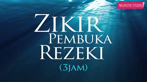 jam zikir pembuka rezeki permudah segala urusan youtube