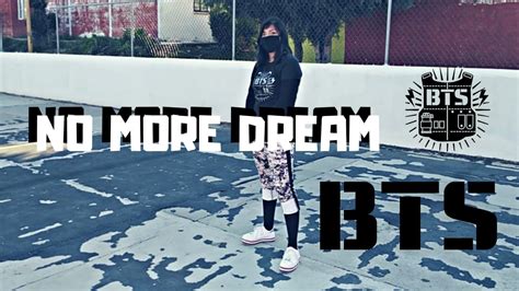 Bts 방탄소년단 — No More Dream 💜 Dance Cover Vane Kookj Youtube