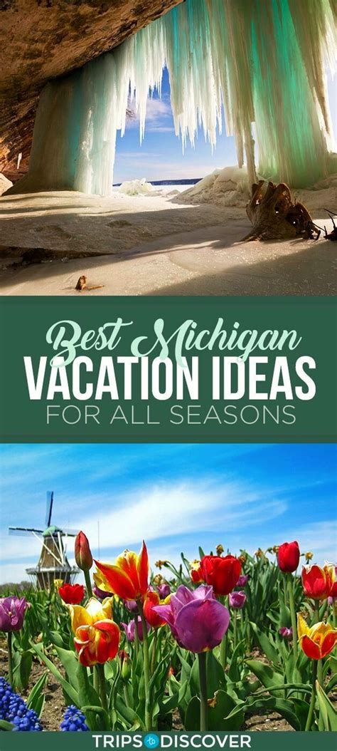 The 12 Best Michigan Vacation Ideas For All Seasons In 2024 Michigan