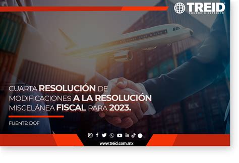 Cuarta Resolución de Modificaciones a la Resolución Miscelánea Fiscal