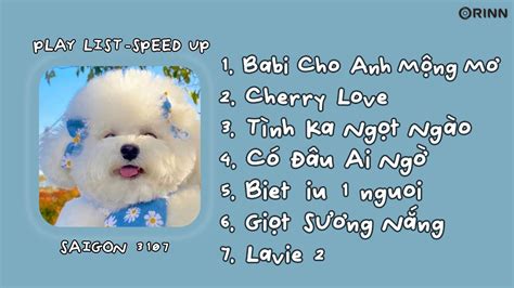 Speed Up Này Iu đời Lắm Nha 3 Playlist Speed Up Tình Ka Ngọt