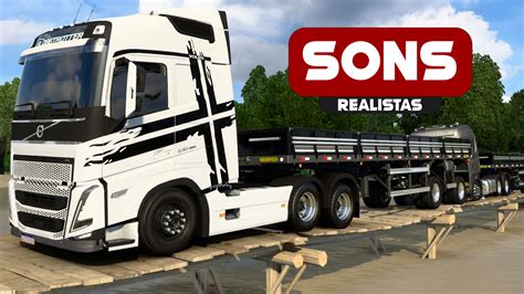 Ronco Direto Para Volvo Fh Sons Realistas Skins Games Truck