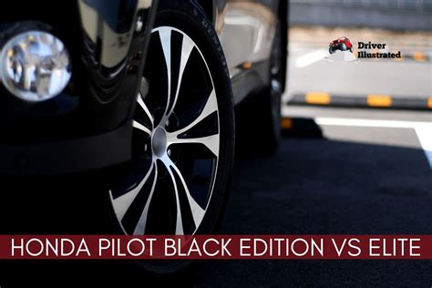 Honda Pilot Black Edition vs Elite. Which Trim is Best for You ...