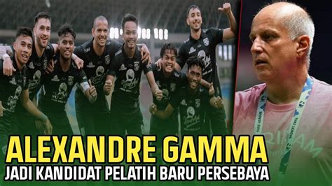 Kabar Persebaya Terbaru Hari Inipersebaya Jadikan Alexandre Gama