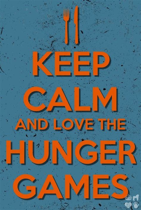 Hunger Games Rules Hunger Games Keep Calm And Love Hunger