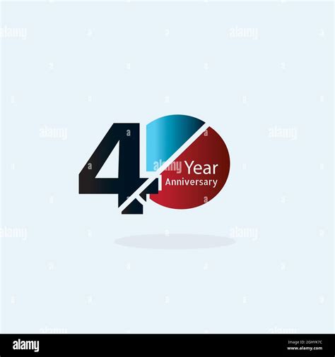 40 Year Anniversary Logo Vector Template Design Illustration Stock Vector Image And Art Alamy