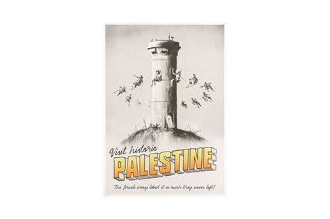 Banksy | Visit Historic Palestine Poster (2018) | Artsy