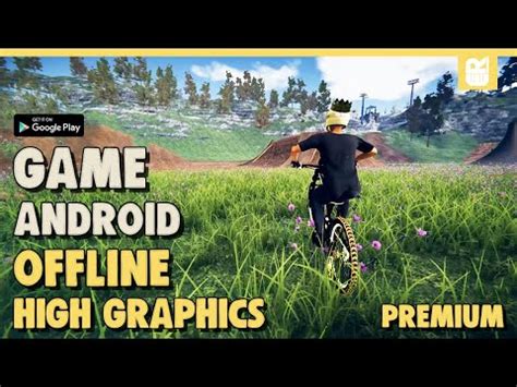 Game Android Offline High Graphics Premium Terbaik