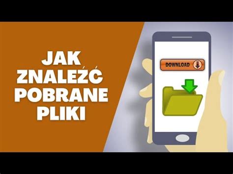 Jak znaleźć pobrane pliki w telefonie Triki na telefon YouTube