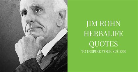 Jim Rohn Herbalife Quotes To Inspire Your Success