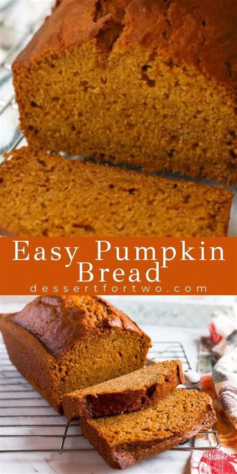 Easy Pumpkin Bread Recipe One Bowl Dessert For Two Pumpkin Bread