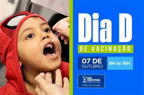 Dia D De Multivacinação São Cristóvão Realiza Mutirão De Vacinas De