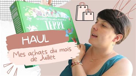 Haul Mes Achats Du Mois Du Juillet YouTube