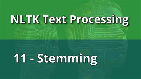 Nltk Text Processing 11 Stemming Youtube