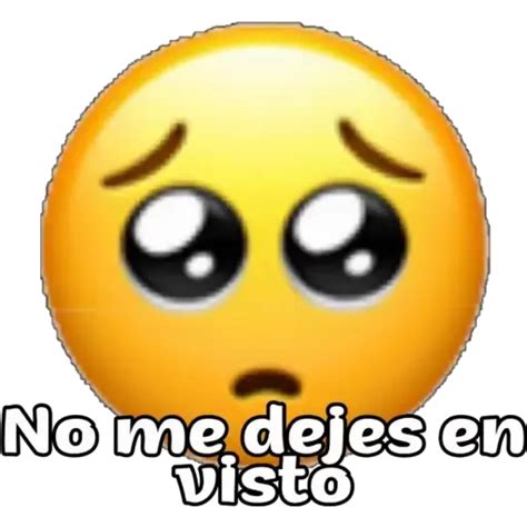 Sticker No Me Dejes En Visto Png Descargarstickers