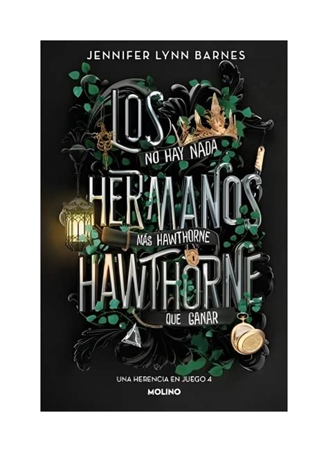 Ripley Libro Los Hermanos Hawthorne Una Herencia En Juego Jennifer