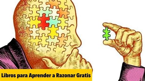 18 Libros Para Aprender A Razonar Pdf ¡gratis