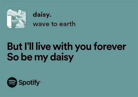 Beautiful Lyrics Aesthetic - But I'll Live With You Forever So Be My Daisy