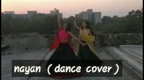 Nayan Dance Cover Youtube