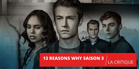 Critique De 13 Reasons Why Série 2017 Cinésérie