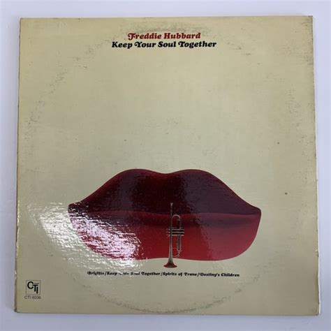 Freddie Hubbard Keep Your Soul Together Big Love Vinyl