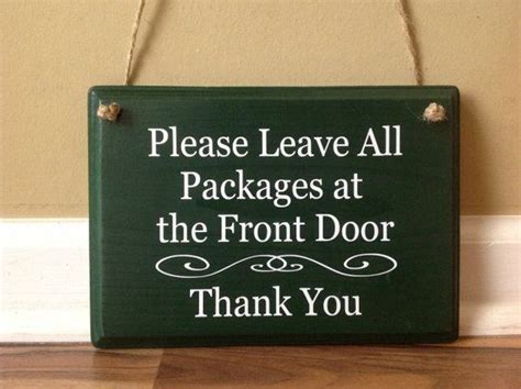 Please Leave All Packages At The Front Door Custom Wooden Sign Front