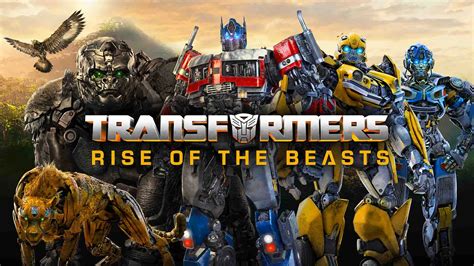 Transformers Rise Of The Beasts Watch Movies Online