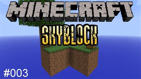 ᴴᴰlets Play Together Skyblock Minecraft 003 Youtube