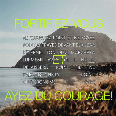 Deut Ronome Fortifiez Vous Et Prenez Courage Nayez Pas Peur Et