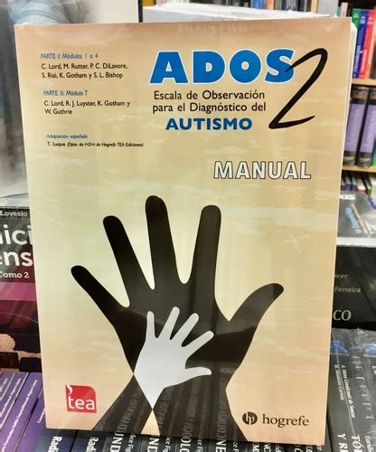 Ados 2 Escala De Observación Diagnóstico Del Autismo Manual Cuotas