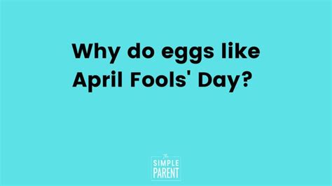 Funny April Fools Jokes For Kids • The Simple Parent April Fools Joke