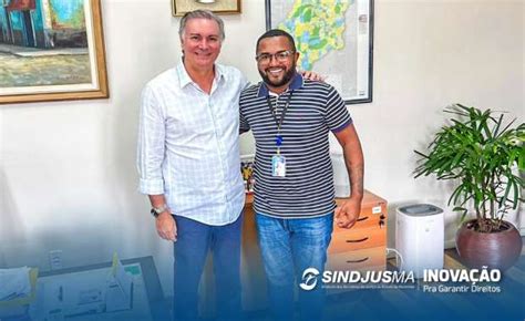 PORTAL SINDJUS MA Presidente do Sindjus MA se reúne corregedor