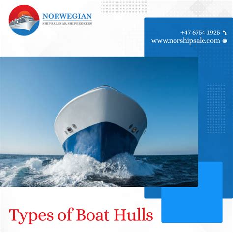 understanding  boat hull types  designs