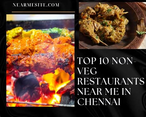 Top 10 Non-Veg Restaurants Near Me In Chennai