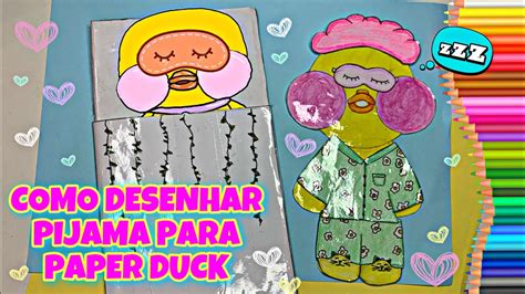 Pijama Para Paper Duck Menina - COMO DESENHAR PIJAMA E ACESSÓRIOS DE DORMIR PARA PAPER DUCK | Pato de ...
