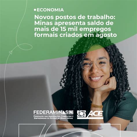 Novos Postos De Trabalho Minas Apresenta Saldo De Mais De Mil