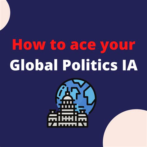 How to Ace Your Global Politics IA - IB | ++tutors