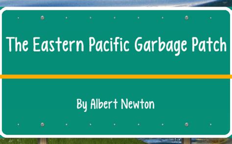 Eastern Pacific Garbage Patch by joshua liaw