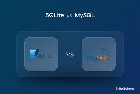 Understanding Sqlite Vs Mysql Comparing Databases For 2024