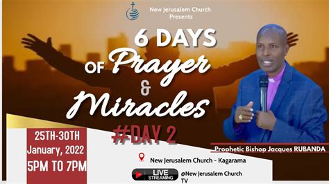 Days Of Prayer Miracles Day With Prophetic Bishop Jacques Rubanda